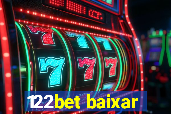 122bet baixar